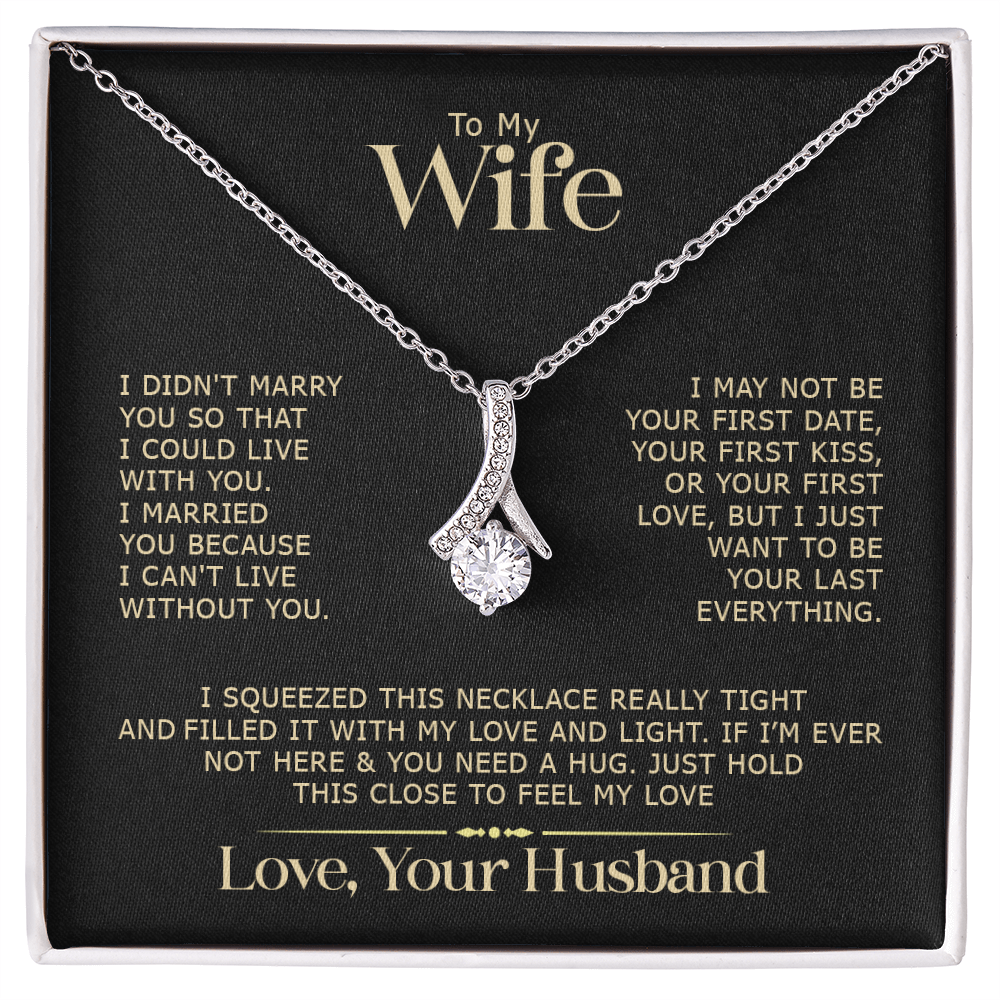 To My Wife Alluring Beauty Necklace romantic gift